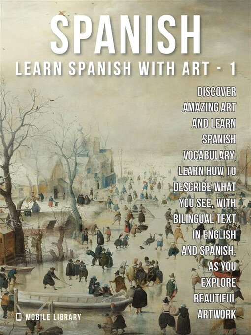 Title details for Learn Spanish with Art 1 by Mobile Library - Available